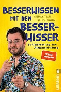 Besserwissen mit dem Besserwisser klein