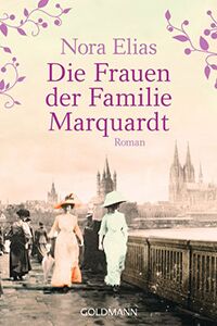 Die Frauen der Familie Marquardt klein