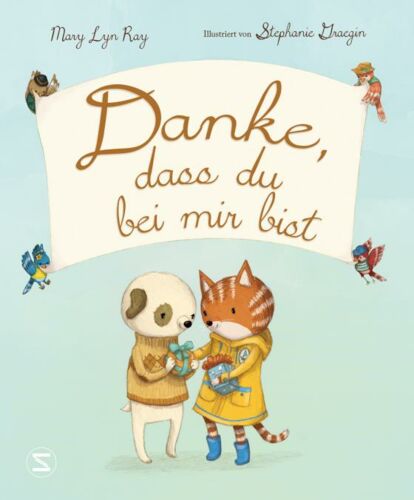 Danke dass Du bei mir bist