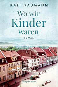 Wo wir Kinder waren klein