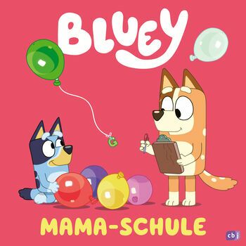 Bluey Mama Schule