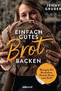 Einfach gutes Brot backen klein