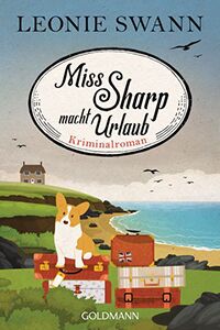 Miss Sharp macht Urlaub klein