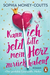 Kann ich jetzt bitte mein Herz zurueckhaben klein