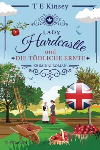 Lady Hardcastle tödliche Ernte