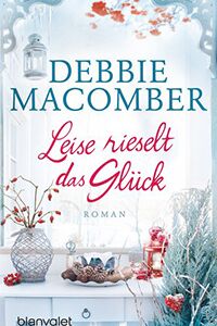 Leise rieselt das Glueck klein