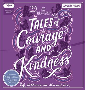 Tales of Courage and Kindness