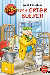 Kommissar Kugelblitz Der gelbe Koffer klein