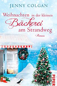 Weihnachten in der kleinen Baeckerei am Strandweg klein