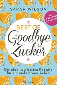 Best of Goodbye Zucker klein
