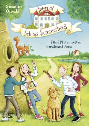 Internat Schloss Sommerberg Band 1