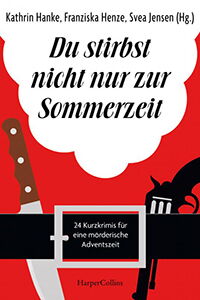 Du stirbst nicht nur zur Sommerzeit klein