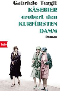 Kaesebier erobert den Kurfuerstendamm klein