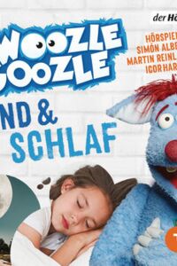 Woozle Goozle Mond & Schlaf