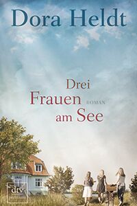 Drei Frauen am See klein